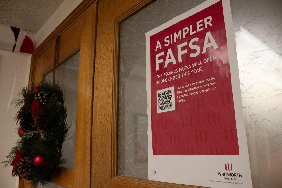 A FAFSA poster inside McEachran Hall at Whitworth University, Thursday, Dec. 7, in Spokane, Wash. | Abraham Santiago/The Whitworthian