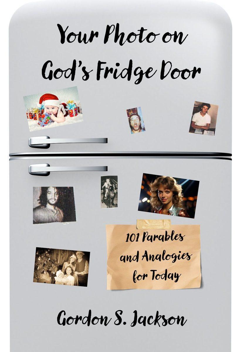 The cover of Gordon S. Jackson's book Your Photo on God's Fridge Door, courtesy of Mt Zion Ridge Press